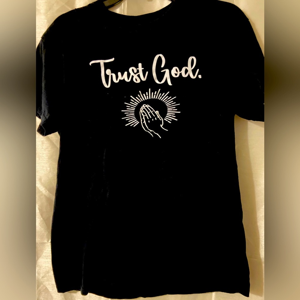 Trust God T-shirt